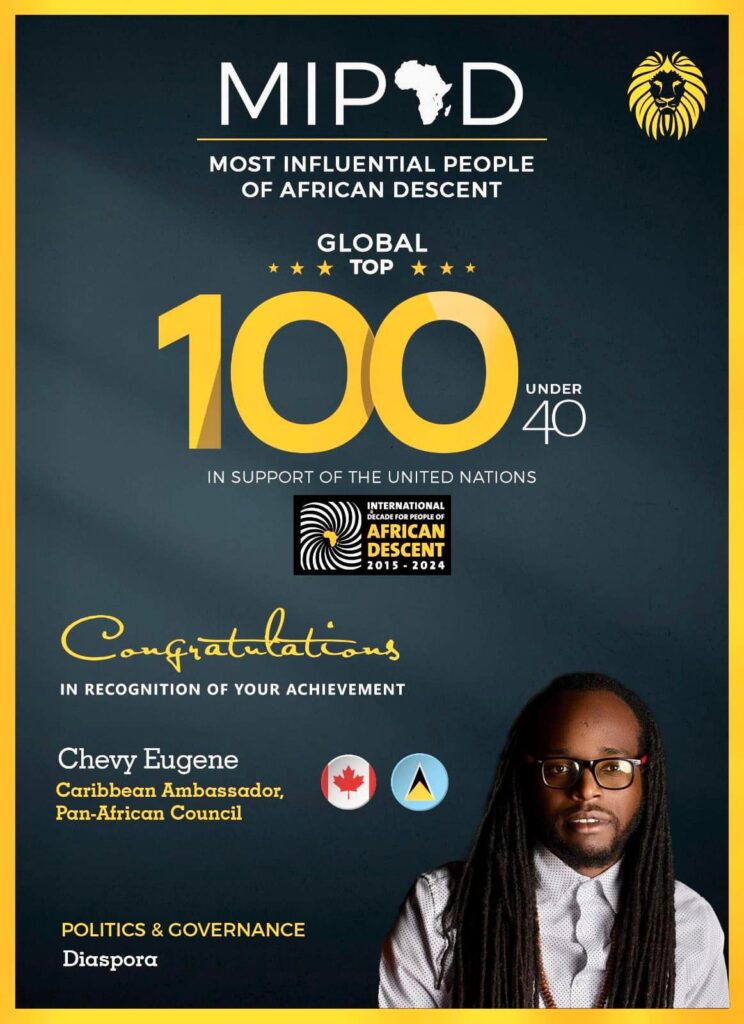 Saint Lucian National Chevy Eugene Recognized as the Global Top 100 Most Influential People of African Descent (MIPAD) Under 40 in 2022